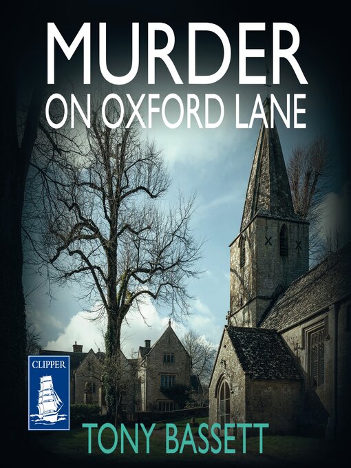 Title details for Murder on Oxford Lane by Tony Bassett - Available